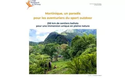 250km de sentiers balisés en Martinique
